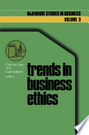 Trends in business ethics : Implications for decision-making /