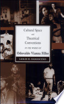 Cultural space and theatrical conventions in the works of Oduvaldo Vianna Filho /