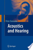 Acoustics and hearing /