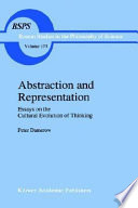 Abstraction and representation : essays on the cultural evolution of thinking /