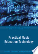 Practical music education technology /
