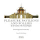 Pleasure pavilions and follies in the gardens of the ancien régime /