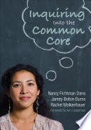 Inquiring into the Common Core /