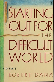 Starting out for the difficult world /