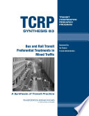 Bus and rail transit preferential treatments in mixed traffic /