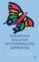 Researching education with marginalized communities /