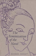 The feminization of the novel /