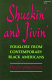 Shuckin and jivin : contemporary folklore from black Americans /