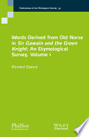 Words derived from Old Norse in Sir Gawain and the Green Knight : an etymological survey.