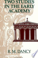 Two studies in the early Academy /