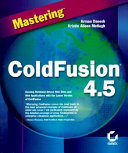 Mastering ColdFusion 4.5 /