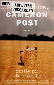 The miseducation of Cameron Post /