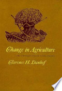 Change in agriculture ; the northern United States, 1820-1870 /
