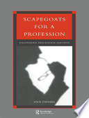Scapegoats for a profession : uncovering procedural injustice /