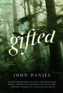 Gifted : a novel /