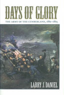 Days of glory : the Army of the Cumberland, 1861-1865 /