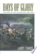 Days of glory : the Army of the Cumberland, 1861-1865 /