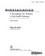 Biostatistics : a foundation for analysis in the health sciences /