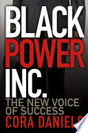 Black Power Inc : the new voice of success /