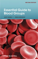 Essential guide to blood groups /