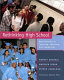 Rethinking high school : best practice in teaching, learning, and leadership /