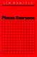 Places/everyone /