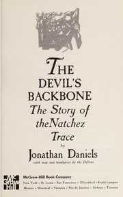 The devil's backbone : the story of the Natchez Trace /