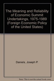 The meaning and reliability of economic summit undertakings, 1975-1989 /