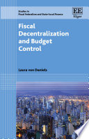 Fiscal decentralization and budget control /