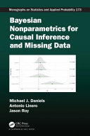 Bayesian nonparametrics for causal inference and missing data /