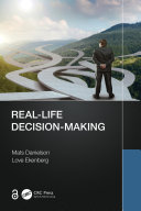 Real-life decision making /