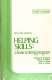 Helping skills : a basic training program /