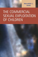 The commercial sexual exploitation of children /