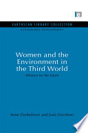 Women and the environment in the third world : alliance for the future /