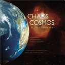 Chaos to cosmos : a space odyssey /