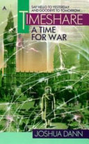 Timeshare. : a time for war /