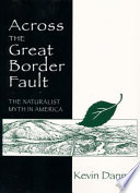 Across the great border fault : the naturalist myth in America /