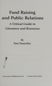 Fund raising and public relations : a critical guide to literature and resources /