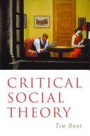 Critical social theory : culture, society and critique /
