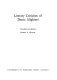 Literary criticism of Dante Alighieri /
