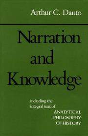 Narration and knowledge : including the integral text of analytical philosophy of history /