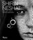 Shirin Neshat /