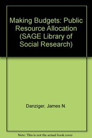 Making budgets : public resource allocation /