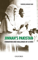 Jinnah's Pakistan : formation and challenges of a state /