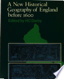 A new historical geography of England /