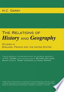 The relations of history and geography : studies in England, France and the United States /