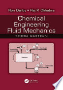 Chemical engineering fluid mechanics.