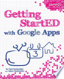 Getting startED with Google Apps /