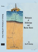 Mechanics of drillstrings and marine risers /