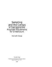 Sampling and the census : a case against the proposed adjustments for undercount /
